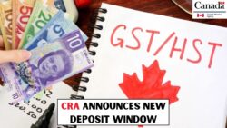 CRA Sets New Deposit Window for February $496 GST/HST Credit – Updated Regulations & Deposit Timeline