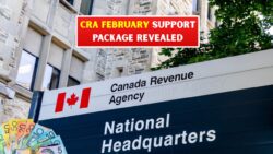 CRA $1,350 February Support Package — Canadians Advised to Track Payment Dates, Eligibility Regulations