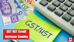 GST/HST Credit payments rise next year — Canadians review the updated benefit structure.